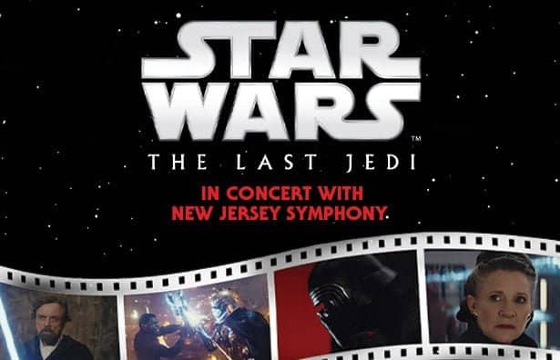 Star Wars: The Last Jedi in Concert with New Jersey Symphony